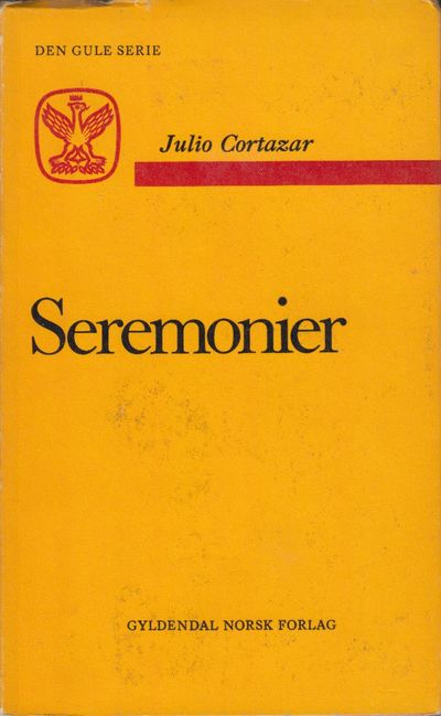 Seremonier. Noveller. Oversatt fra spansk av…