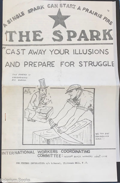 The Spark: "Cast away your illusions and prepare for struggle