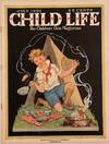 Child Life, The Children's Own Magazine, July 1930, Vol. IX, Number VII