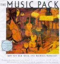 The Music Pack by Michael Berkeley; Ron Van der Meer - 1994