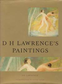 D H Lawrence&#039;s Paintings by (Lawrence, D.H.) Keith Sagar: