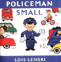 image of Policeman Small (Lois Lenski Books)