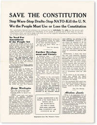 Broadside: Save The Constitution / Stop Wars - Stop Drafts - Stop NATO - Kill the U.N. We The People Must Use or Lose the Constitution