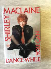 image of DANCE WHILE YOU CAN