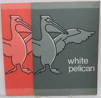 cover of White Pelican: a quarterly review of the arts; vol. 4, #3 & 4