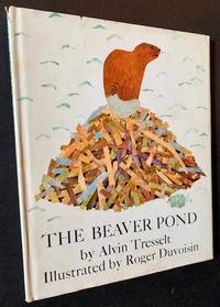 The Beaver Pond (In Dustjacket)