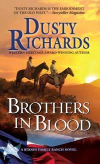 Brothers in Blood : A Byrnes Family Ranch Western