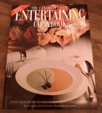 THE CANADIAN LIVING ENTERTAINMENT COOKBOOK by CAROL FERGUSON - Hardcover - 1997 - from Louise Aird (SKU: 1290)