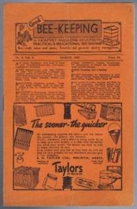 Good Bee-Keeping edited by D E Waller, No. 3 Vol. 2, March 1947. A Monthly Magazine Devoted to Practical &amp; Educational Bee-Keeping, Bee-craft sales and wants, Scientific and general apiary management by edited by D E Waller - 1947
