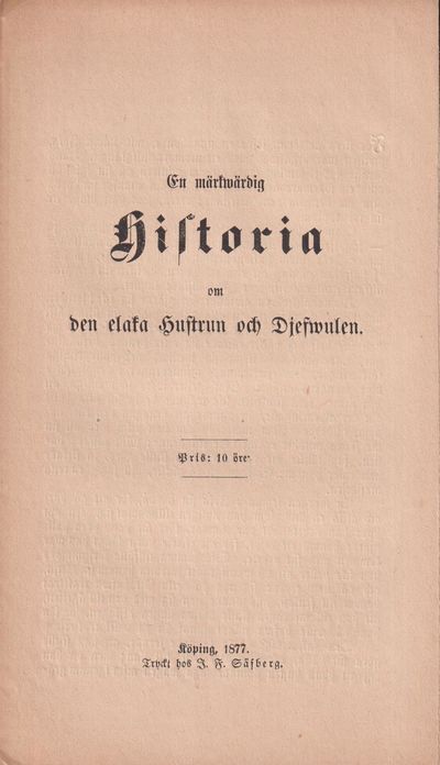 En märkwärdig historia om den elaka hustrun och…
