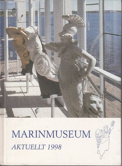 Marinmuseum aktuellt 1998. Illustrerad.