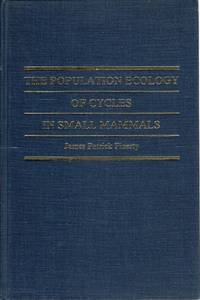 The Population Ecology of Cycles in Small Mammals: Mathematical Theory and Biological Fact