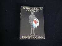 IN THE COMPANY OF EAGLES by CAROLINA GARCIA-AGUILERA - First Edition First Printing - 1966 - from HERB RIESSEN-RARE BOOKS (SKU: 1175)