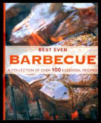image of BEST EVER BARBECUE - A Collection of over 100 Essential Recipes
