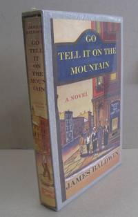 Go Tell it on the Mountain by James Baldwin - Hardcover - Facsimile of the First Edition - 1981 - from Midway Used and Rare Books (SKU: 56371)