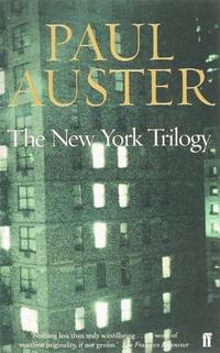 The New York Trilogy: "City of Glass", "Ghosts" and "Locked Room