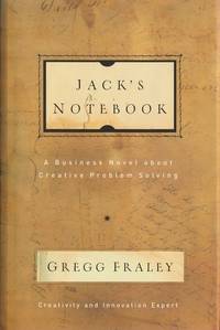 Jack's Notebook: A Business Novel About Creative Problem Solving