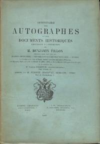 image of Vente 27 Juillet 1883 : Inventaire Des Autographes et Des Documents Historiques Composant La Collection De M. Benjamin Fillon. Séries XIII - XV. Hommes De Guerre, Vendée Contre-Révolutionnaire, Divers.