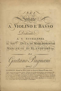 Sei Sonate a violino e basso Dedicate a. s. Eccellenza Il Sig.re Duca di Marlborough Marchese di Blandford &c... Opera 7a. [Score]