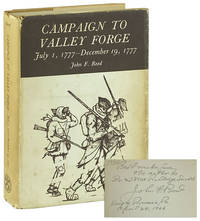 Campaign to Valley Forge, July 1, 1777 - December 19, 1777 [Inscribed and Signed]