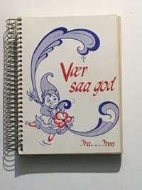 Vaer Saa God;  Fron Centennial Cook Book:  1880-1980 by Fron Lutheran Church Women - 1980