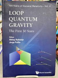 Loop Quantum Gravity: The First 30 Years (100 Years of General Relativity)