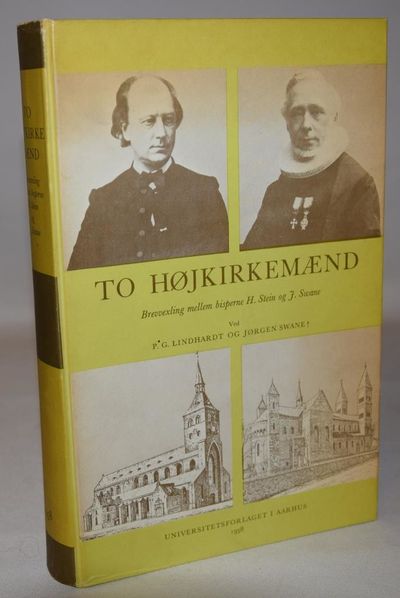 To højkirkemænd. Brevvexling mellem bisperne H.…
