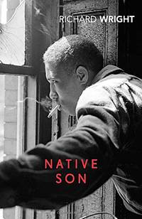 Native Son by Wright, Richard