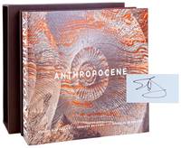 Anthropocene [Limited Edition, Signed by Burtynsky, with Signed Autograph Note to contributor Suzaan Boettger, with Original Signed Chromogenic Print]