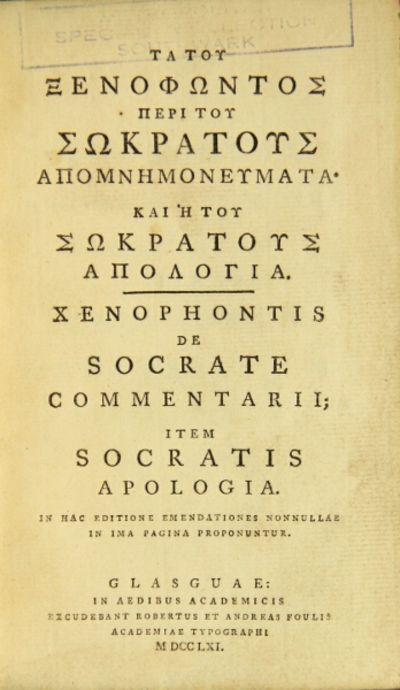 Ta tou Xenophontos peri tou Sokratous apomnemoneumata. Kai he tou Sokratous apologia. = Xenophontis de Socrate commentarii; item Socratis apologia. In hac editione emendationes nonnullae in ima pagina proponuntur