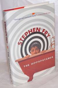 The Hippopotamus: a novel by Fry, Stephen - 1995