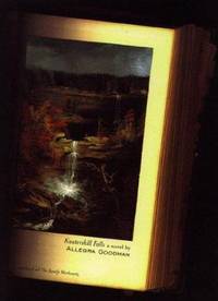 Kaaterskill Falls by Allegra Goodman - 1998