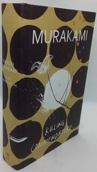 Killing Commendatore by Haruki Murakami - 2018