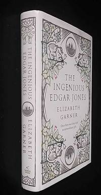 The Ingenious Edgar Jones   SIGNED/Inscribed by Elizabeth Garner - 2007