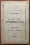 1734-1884. Sesqui-Centennial Anniversary of the Silver Spring Presbyterian Church (Cumberland County, Penna.)