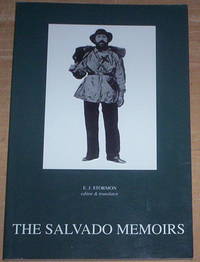 The Salvado Memoirs. Historical memoirs of Australia and particularly of the Benedictine Mission of New Norcia and the Habits and Customs of the Australian Natives.