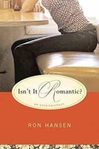 Isn't It Romantic?: An Entertainment