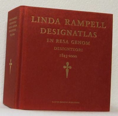 Designatlas. En resa genom designteori 1845-2002.