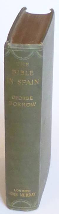 The Bible in Spain; or, The Journeys, Adventures,…
