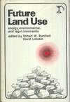Future Land Use Energy, Environmental And Legal Contraints