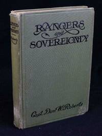 Rangers and Sovereignty (First Edition) de Roberts, [Captain] Dan W.; [Texas] - 1914