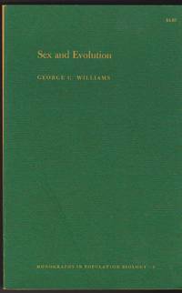 Sex and Evolution by George C Williams - Paperback - Third Printing. - 1977 - from Black Sheep Books (SKU: 016597)