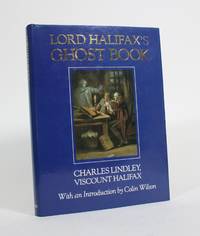cover of Lord Halifax's Ghost Book: A Collection of Stories of Haunted Houses, Apparitions and Supernatural Occurrences