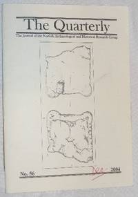 The Quarterly No.56, Dec 2004: The Journal of the Norfolk Archaeological and Historical Research...