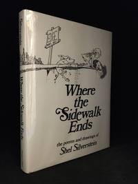 image of Where the Sidewalk Ends; the poems & drawings of Shel Silverstein