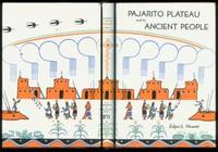 Pajarito Plateau and Its Ancient People; 2nd Edition, Revised.