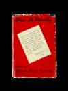 Early Firsthand Account of Japanese-American Military Service, Wear It Proudly Published Wartime Letters Written by a Japanese-American Medic in WWII, First Edition, 1947