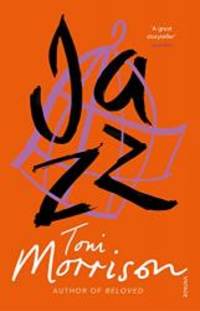 Jazz by Toni Morrison - 2001-09-09