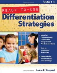 Ready-to-Use Differentiation Strategies (Grades 3-5)