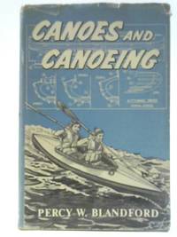 Canoes And Canoeing